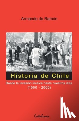 de Ramón, Armando - Historia de Chile