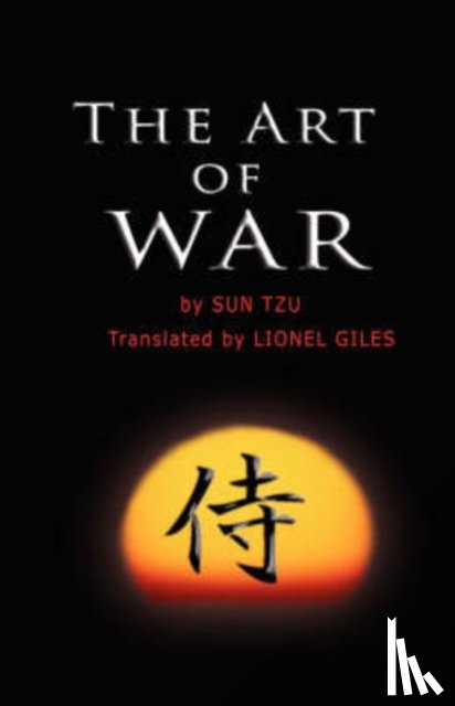 Tzu, Sun - The Art of War by Sun Tzu