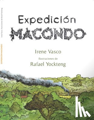 Vasco, Irene - Expedición Macondo / Expedition: Macondo