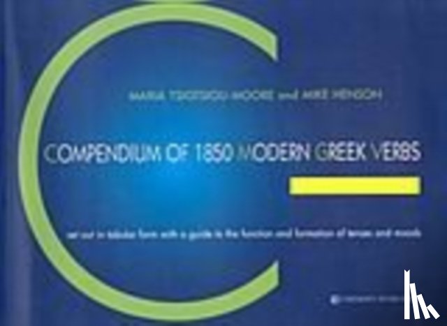 M., TSIOTSIOU-MOORE - COMPENDIUM OF 1850 MODERN GREEK VERBS