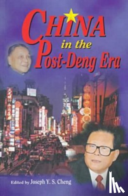 Cheng, Joseph - China in the Post-Deng Era