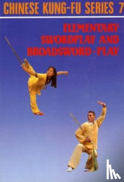 Wu, Victor - Elementary Swordplay & Broadsword-play