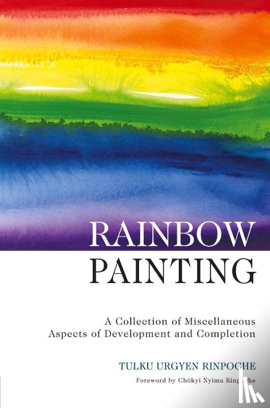 Rinpoche, Tulku Urgyen - Rainbow Painting