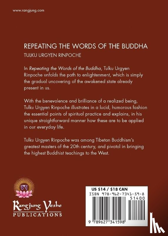 Rinpoche, Tulku Urgyen - Repeating the Words of the Buddha