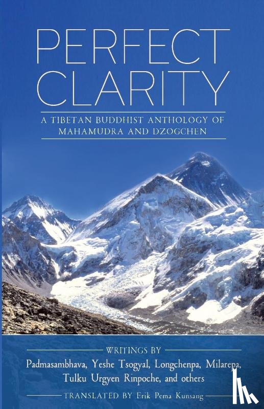 Guru Rinpoche, Padmasambhava, yogi, Milarepa, Rabjam, Longchen, Rinpoche, Tulku Urgyen - Perfect Clarity
