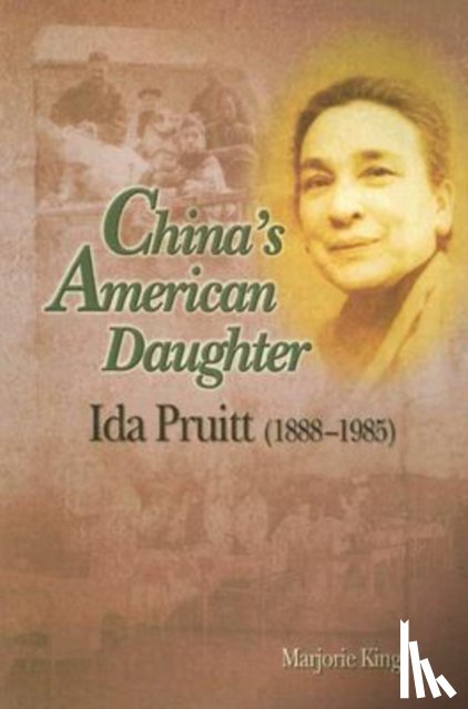 King, Marjorie - China's American Daughter