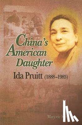 King, Marjorie - China's American Daughter