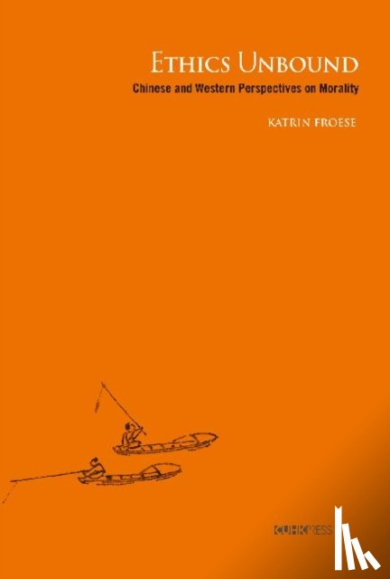 Froese, Katrin - Ethics Unbound