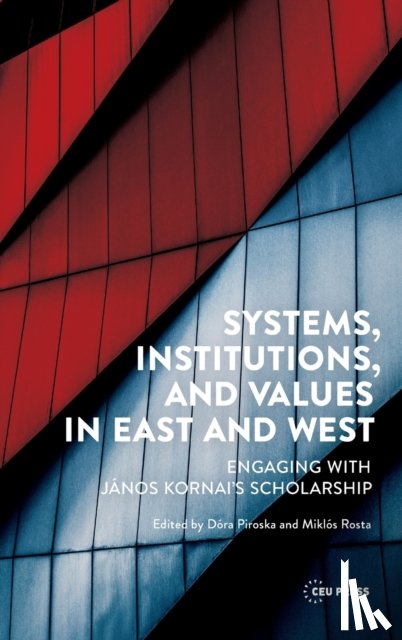  - Systems, Institutions, and Values in East and West