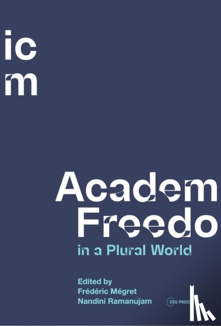  - Academic Freedom in a Plural World