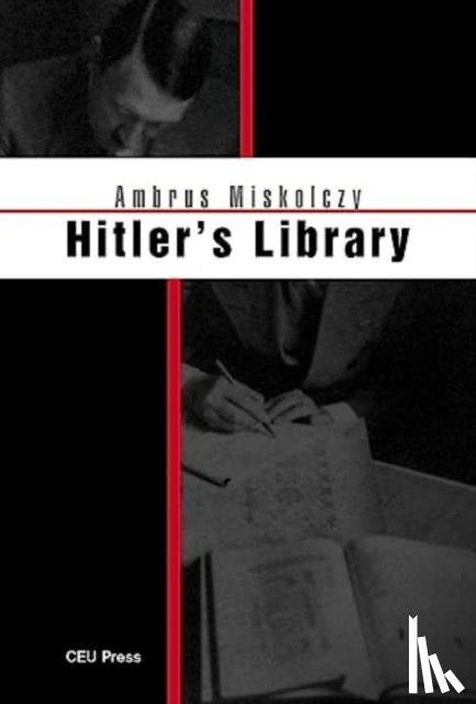 Miskolczy, Ambrus - Hitler's Library