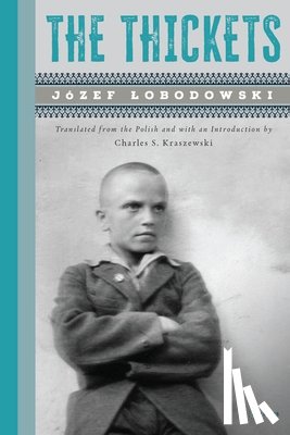 Lobodowski, Jozef - The Thickets