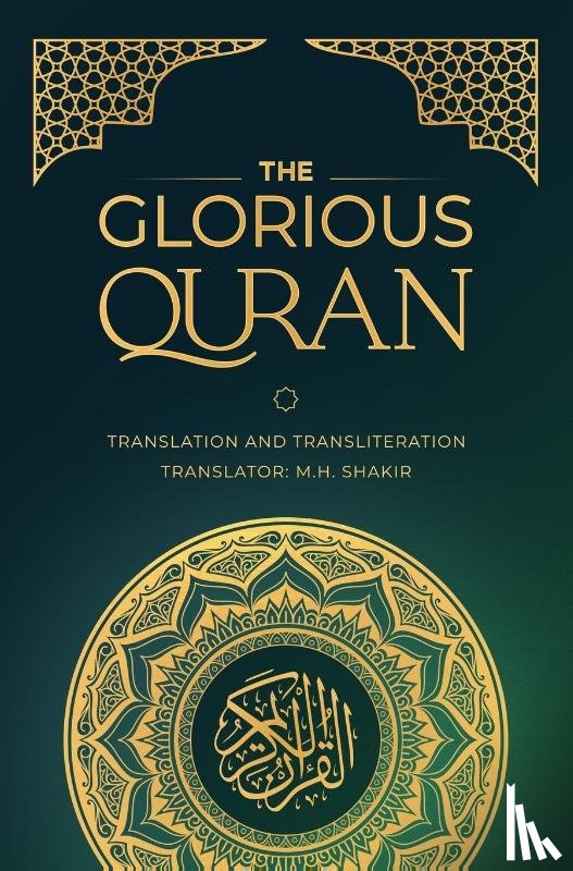 Shakir, Muhammad H. - The Glorious Quran- Translation and Transliteration