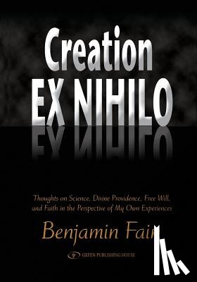 Fain, Benjamin - Creation Ex Nihilo