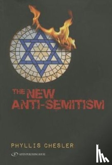 Chesler, Phyllis - New Anti-Semitism