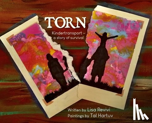 Revivi, Lisa - Torn: Kindertransport - a story of survival