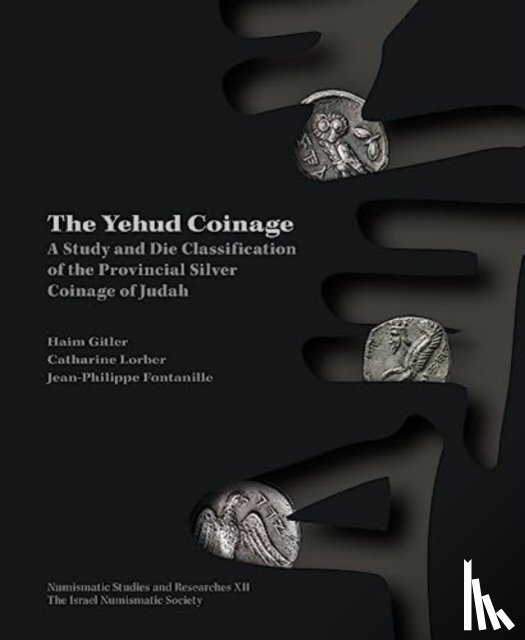 Gitler, Haim, Lorber, Catharine, Fontanille, Jean-Philippe - The Yehud Coinage