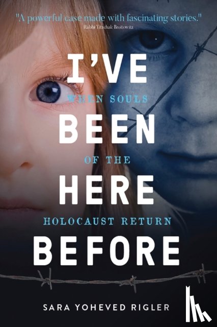 Rigler, Sara Yoheved - I've Been Here Before