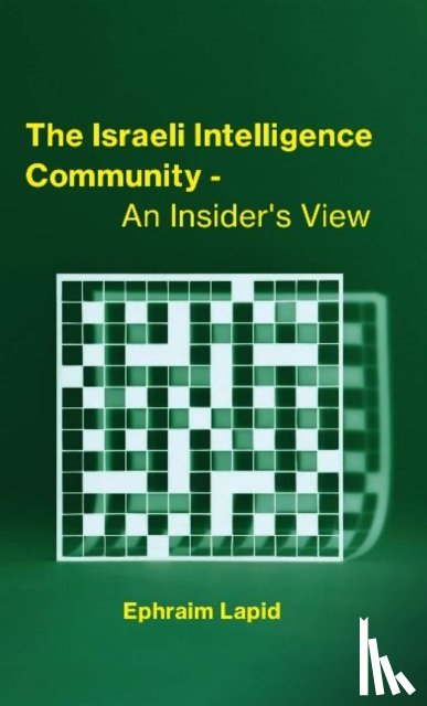 Lapid, Ephraim - The Israeli Intelligence Community