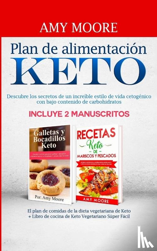 Moore, Amy - Recetas Keto de Mariscos Y Pescados