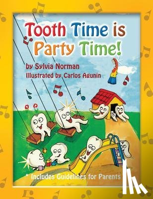 Norman, Sylvia - Tooth Time is Party Time!