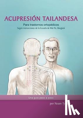 Tyroler, Noam - Acupresion Tailandesa