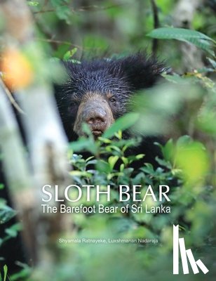 Ratnayeke, Shyamala, Nadaraja, Luxshmanan - Sloth Bear