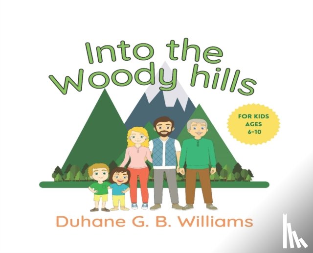 Williams, Duhane - Into the Woody Hills