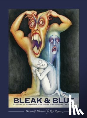 Ramirez, Kate - Ramirez, K: Bleak & Blue