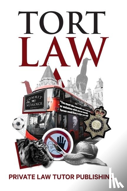 Private Law Tutor Publishing - Tort Law