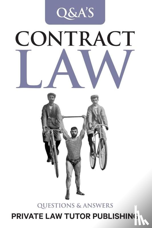Private Law Tutor Publishing - Contract Law