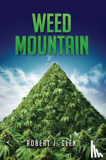 Glen, Robert J - Weed Mountain