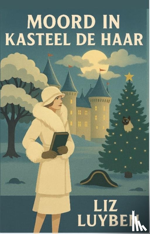 Luyben, Liz - Moord in Kasteel De Haar