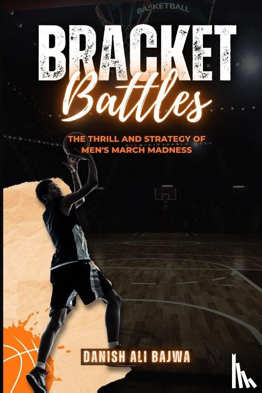 Bajwa, Danish Ali, Bajwa, Usama - Bracket Battles