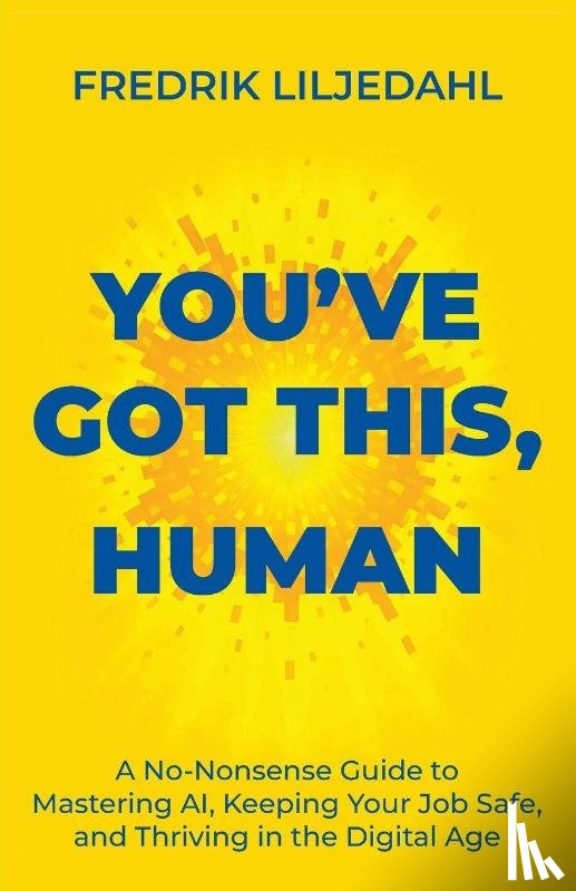 Liljedahl, Fredrik - You've Got This, Human