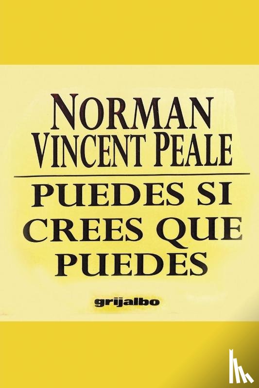 Peale, Dr Norman Vincent - Puedes Si Crees Que Puedes