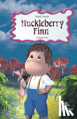 Twain, Mark - Huckleberry Finn