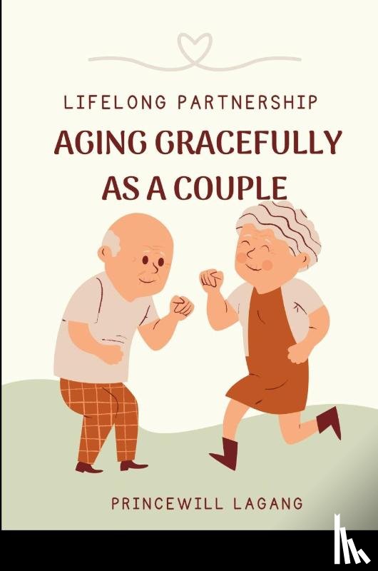 Lagang, Princewill - Lifelong Partnership
