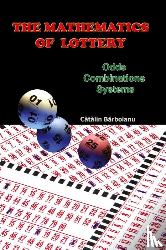 Barboianu, Catalin - The Mathematics of Lottery