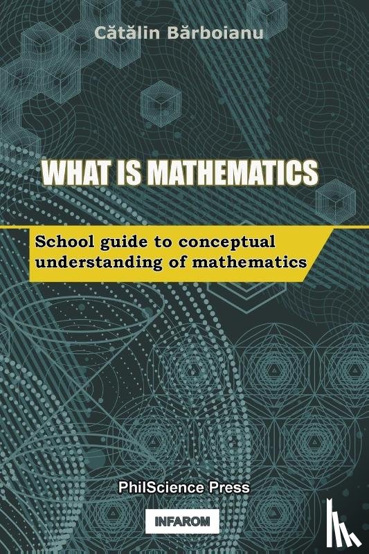 Barboianu, Catalin - What is Mathematics