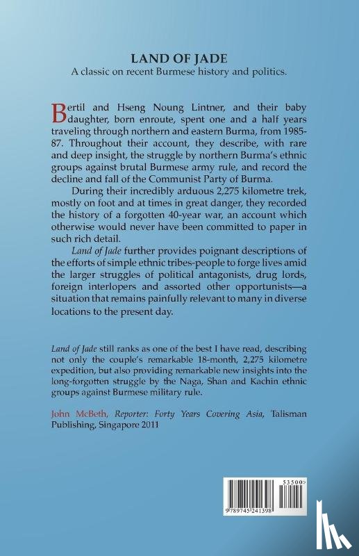 Bertil Lintner - Land Of Jade: A Journey From India Through Northern Burma To China