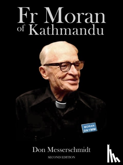 Don Messerschmidt - Fr Moran Of Kathmandu
