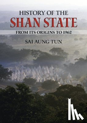 Tun, Sai Aung - History of the Shan State