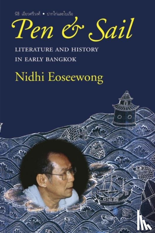 Eoseewong, Nidhi - Pen and Sail