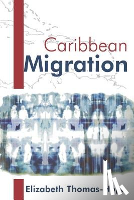 Hope, Elizabeth, Thomas Hope, Elizabeth M. - Caribbean Migration