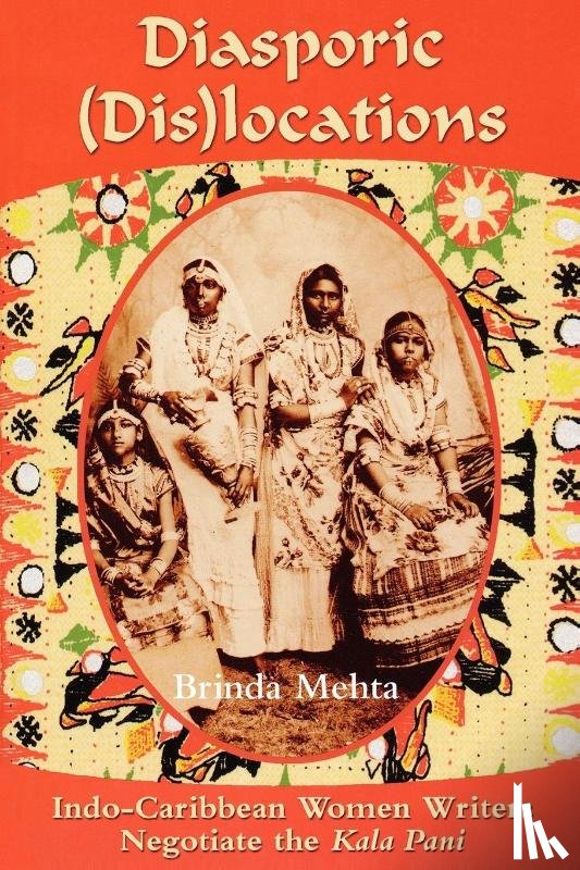 Mehta, Brinda J. - Diasporic Dis(locations)