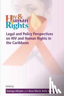  - Legal and Policy Perspectives on HIV and Human Rights in the Caribbean