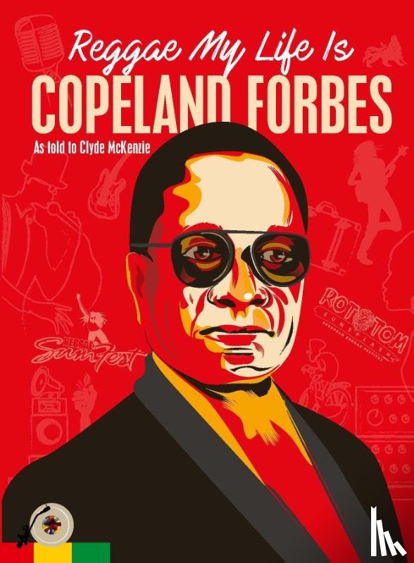 Forbes, Copeland - Reggae My Life Is