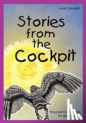 Campbell, Andy - Stories from the Cockpit