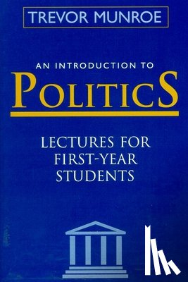 Munroe, Trevor - An Introduction to Politics